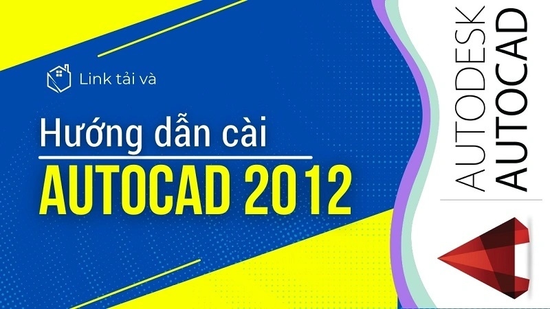 Đánh giá phần mềm Autocad 2012