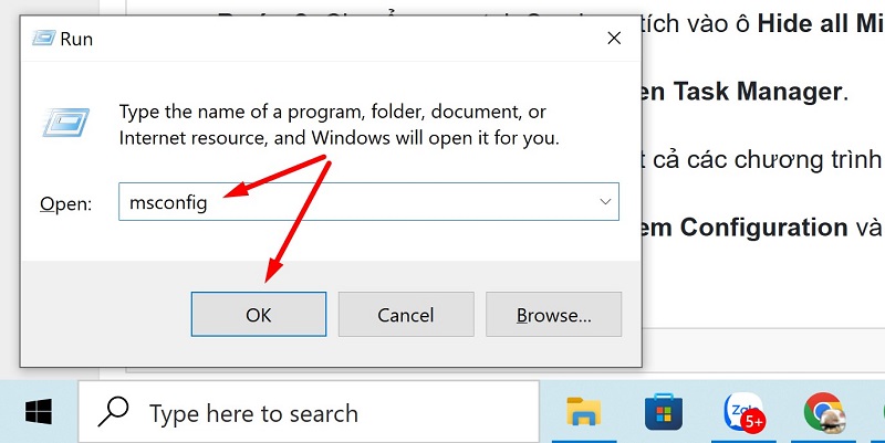 Nhấn Windows + R làm theo hướng dẫn